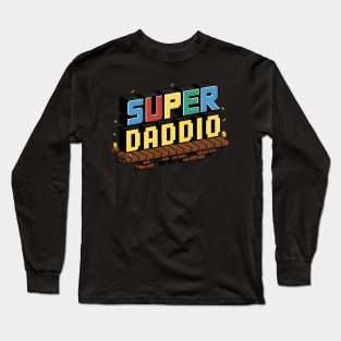 Super Daddio Long Sleeve T-Shirt